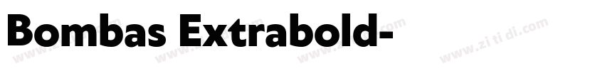 Bombas Extrabold字体转换 Bombas Extrabold字体转换